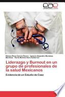 libro Liderazgo Y Burnout En Un Grupo De Profesionales De La Salud Mexicanos